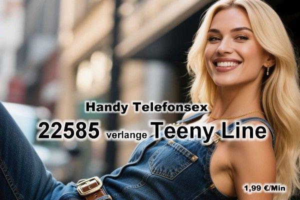 Handy Telefonsex Teeny Line